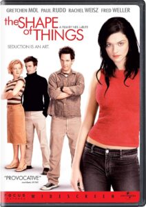 The Shape of Things (2003)Personal Transformation Movies