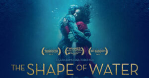 The Shape of Water (2017) Personal Transformation Movies