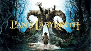 Pan’s Labyrinth (2006)Personal Transformation Movies