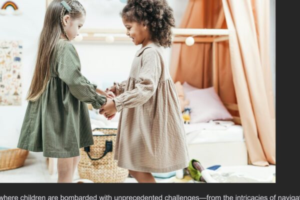 Healing Little Hearts: Nurturing Resilient Children in a Challenging World
