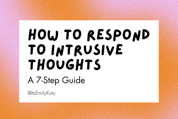 A 7-Step Guide — Authentically Emily