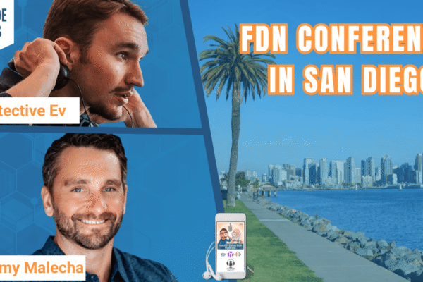 FDN Conference In San Diego! FDN Conference In San Diego!