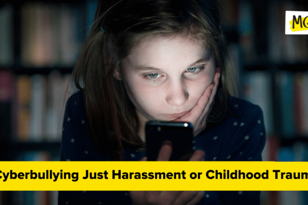 Is Cyberbullying Just Harassment or Childhood Trauma?