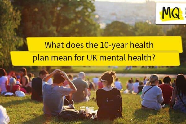 What Does the 10-Year Health Plan Mean for UK Mental Health?