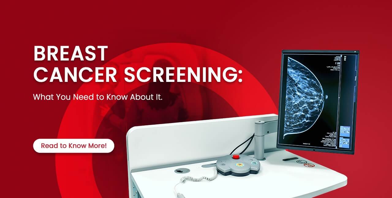Breast Cancer Screening: What You Need to Know