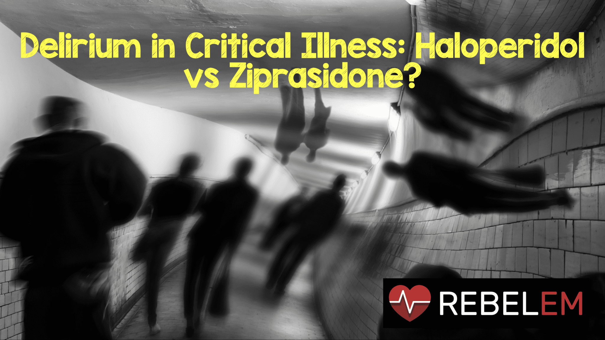 Delirium in Critical Illness: Haloperidol vs Ziprasidone? – REBEL EM