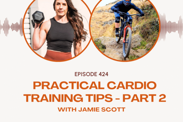 Practical Cardio Training Tips w/ Jamie Scott Part 2 – Steph Gaudreau