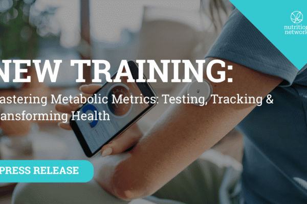 Mastering Metabolic Metrics with Nutrition Network & Keto-Mojo