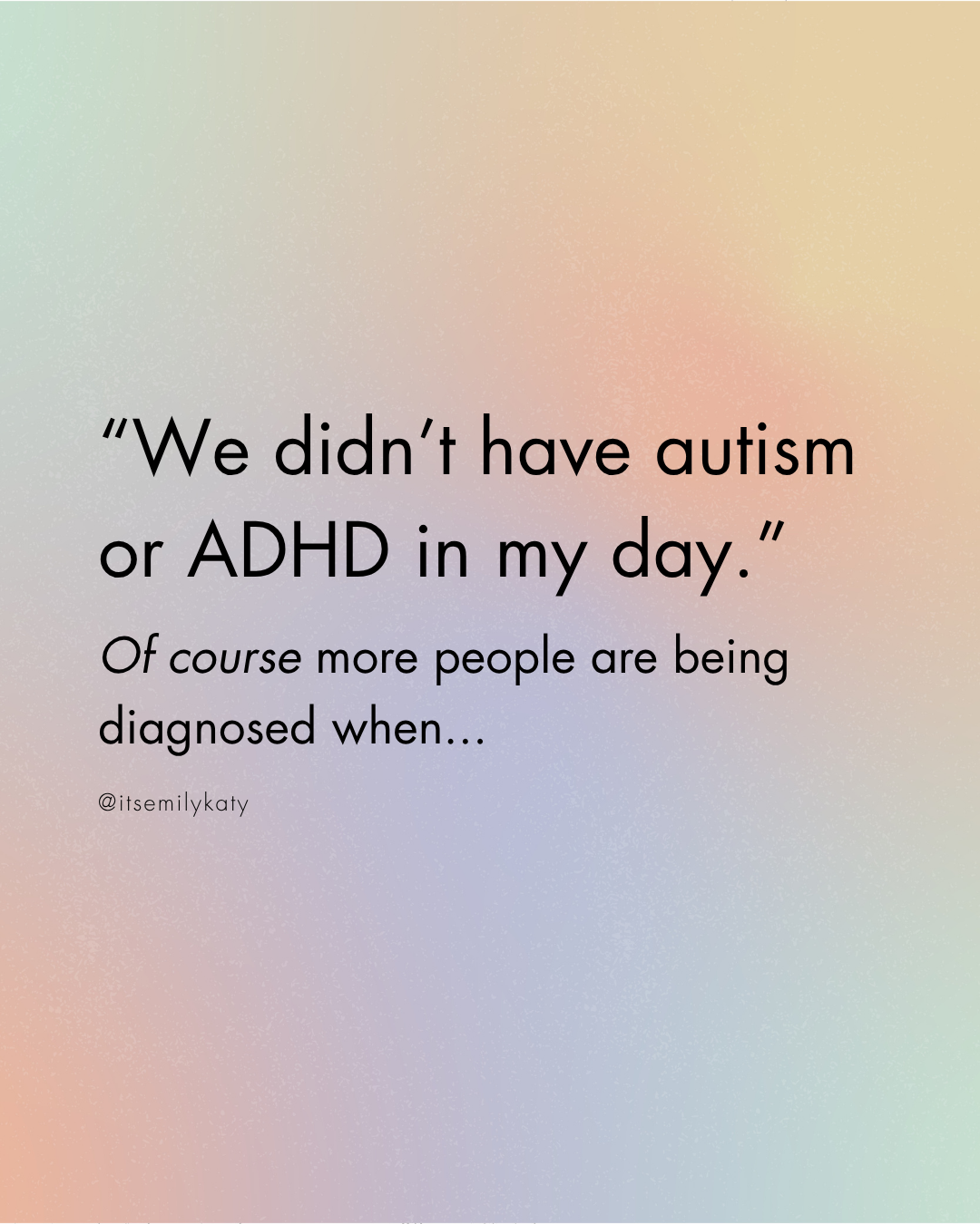 The Increase in Autism and ADHD Diagnoses — Authentically Emily