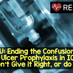 SUP-ICU: Ending the Confusion About Stress Ulcer Prophylaxis in ICU. So I Don’t Give it Right, or do I? – REBEL EM