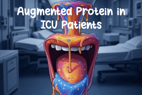 Impact of Augmented Enteral Protein in Critical Illness Trials