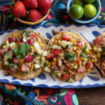 Strawberry Corn Tostadas — Christy Wilson Nutrition