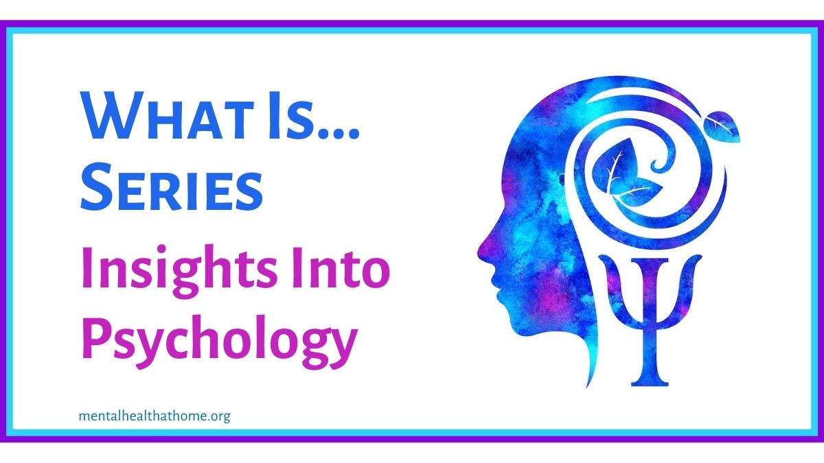 What Is… Attention – Mental Health @ Home