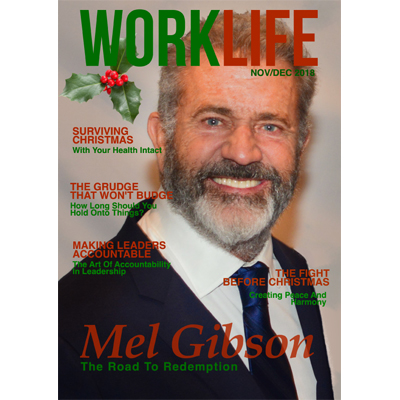 WorkLife eMag – Nov-Dec 2018 Issue ft Mel Gibson