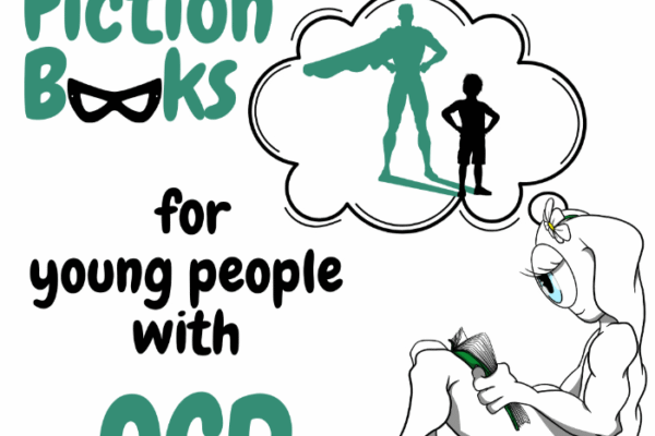 Fiction Books for Young People with OCD Fiction Books for Young People with OCD