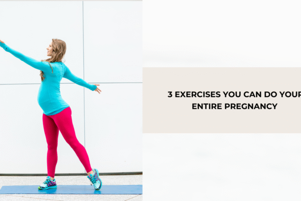 3 Pregnancy Safe Exercises To Try