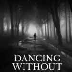 Dancing Without Music is Now Available – Novelist of YA books, Memoirist & Mystery Writer Angela Grey