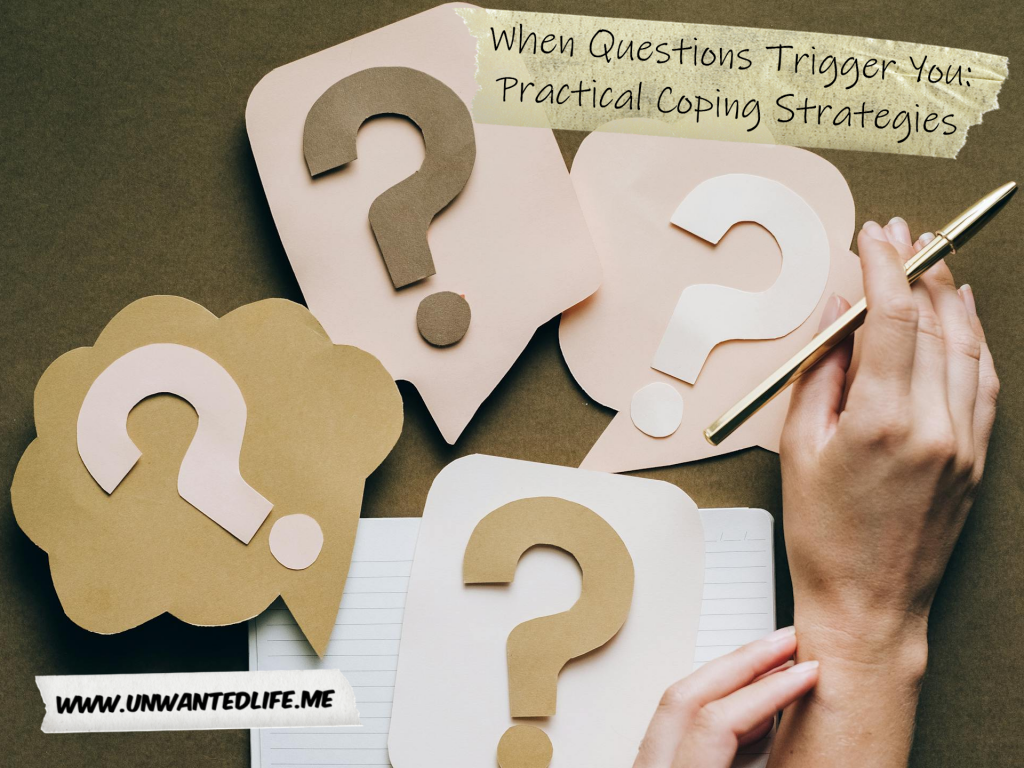 When Questions Trigger You: Practical Coping Strategies