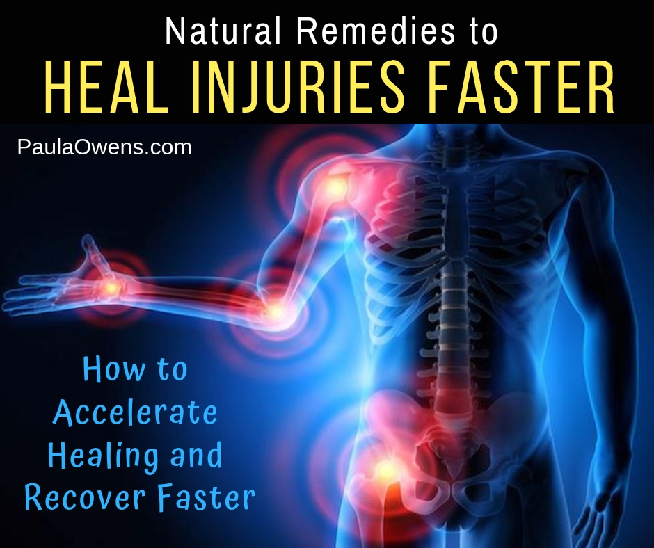 Natural Remedies to Heal Injuries Faster