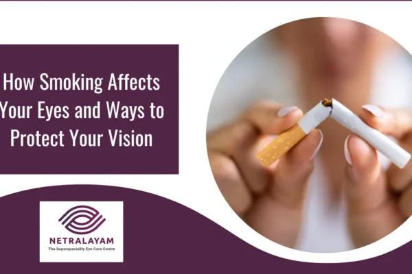 Smoking and Eye Health: Protect Your Vision