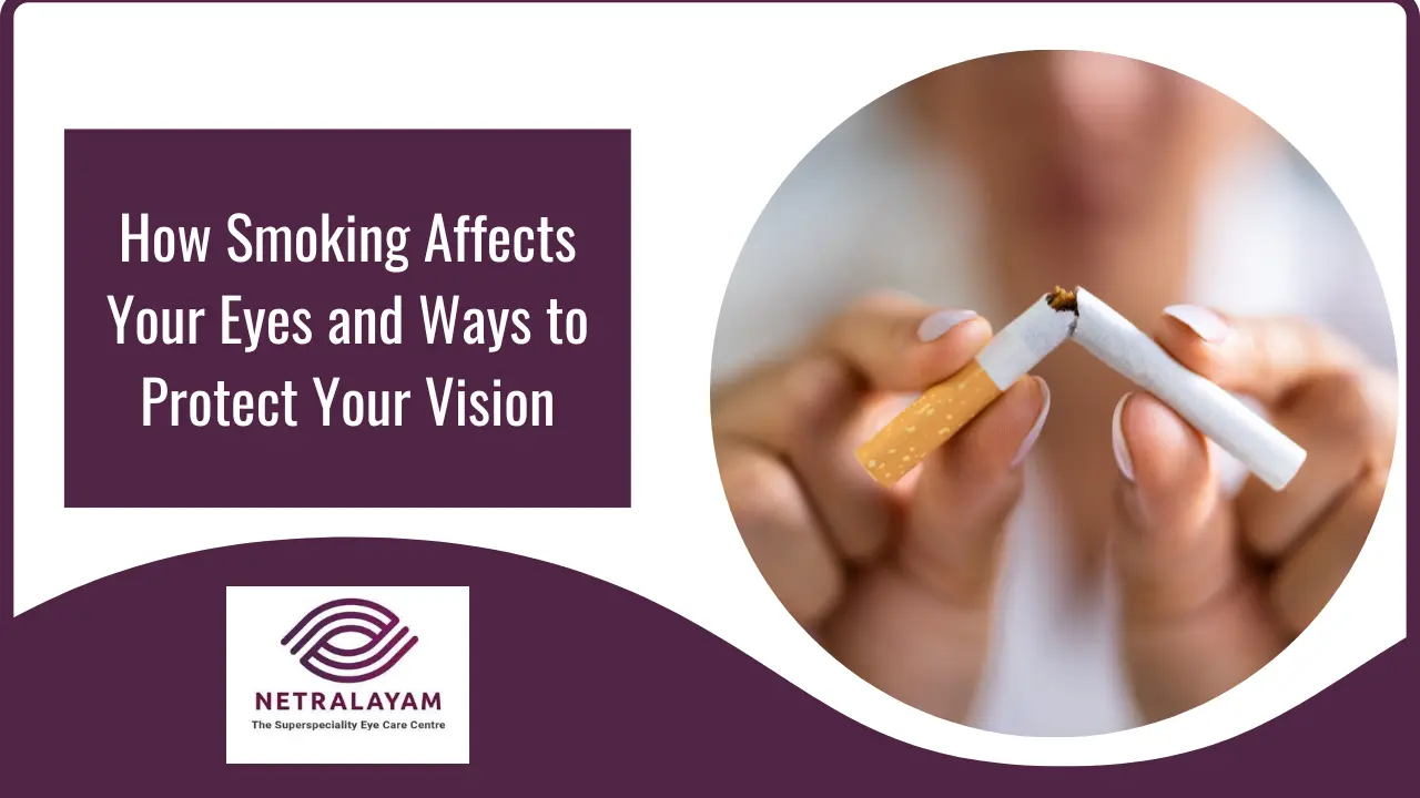 Smoking and Eye Health: Protect Your Vision