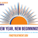 January is the Perfect Time to Pursue Treatment for a Substance Use Disorder