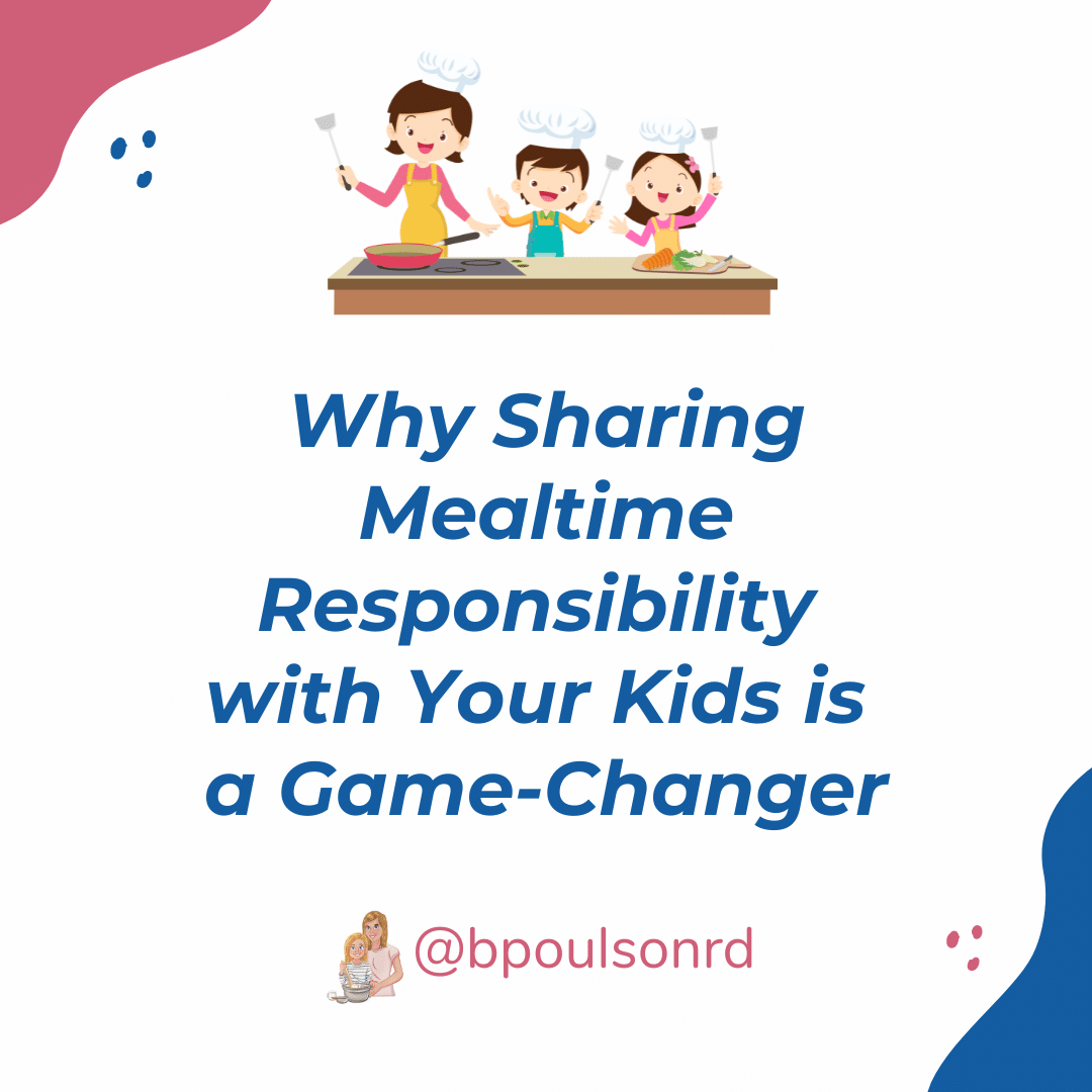 Why Sharing Mealtime Responsibility with Your Kids is a Game-Changer
