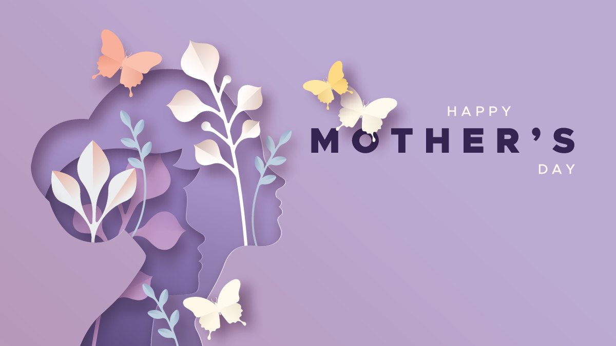 Happy Mother’s Day | SAMHSA