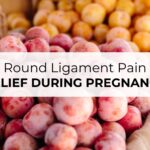 Round Ligament Pain During Pregnancy