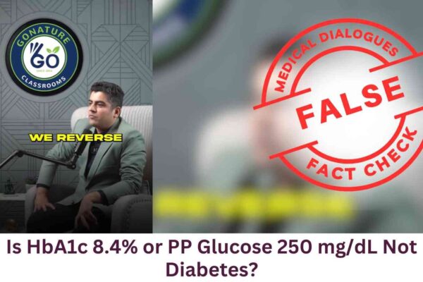Did ACP Really Say That HbA1c of 8.4% or PP 250 mg/dL Is Not Diabetes?