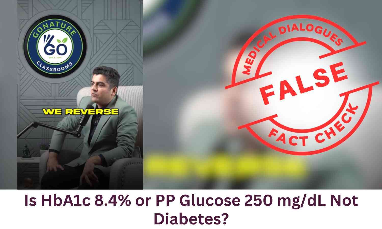 Did ACP Really Say That HbA1c of 8.4% or PP 250 mg/dL Is Not Diabetes?