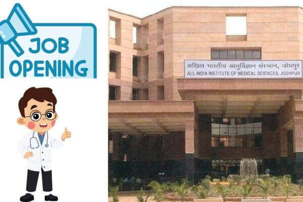 Additional Professor Post At AIIMS Jodhpur, Applications Open! Here’s HOW To APPLY