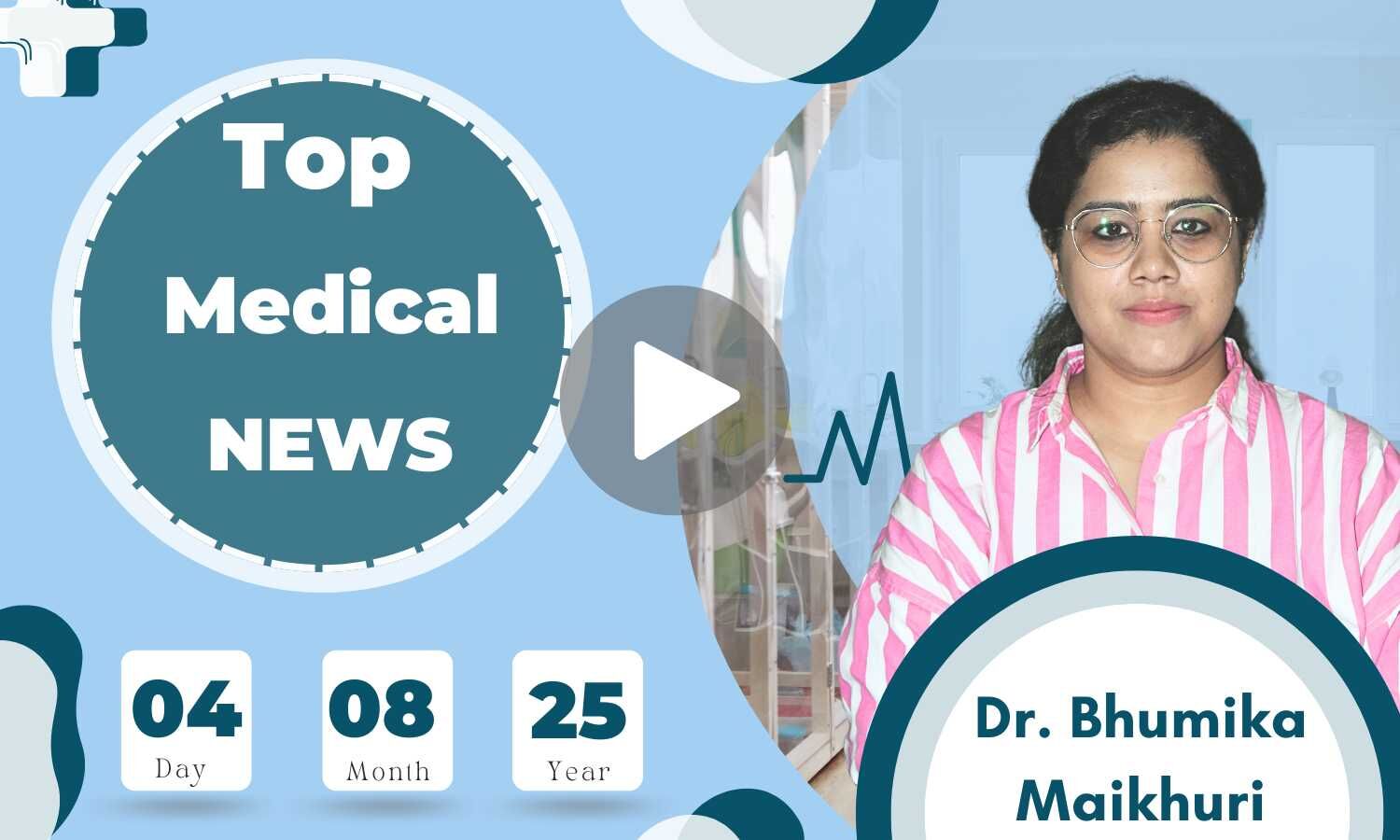 Medical Bulletin 04/August/2025