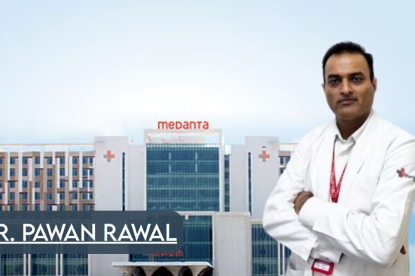 Medanta appoints Dr Pawan Rawal as Senior Director of Gastroenterology Medanta appoints Dr Pawan Rawal as Senior Director of Gastroenterology