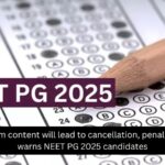 NBE warns NEET PG 2025 candidates against sharing exam content