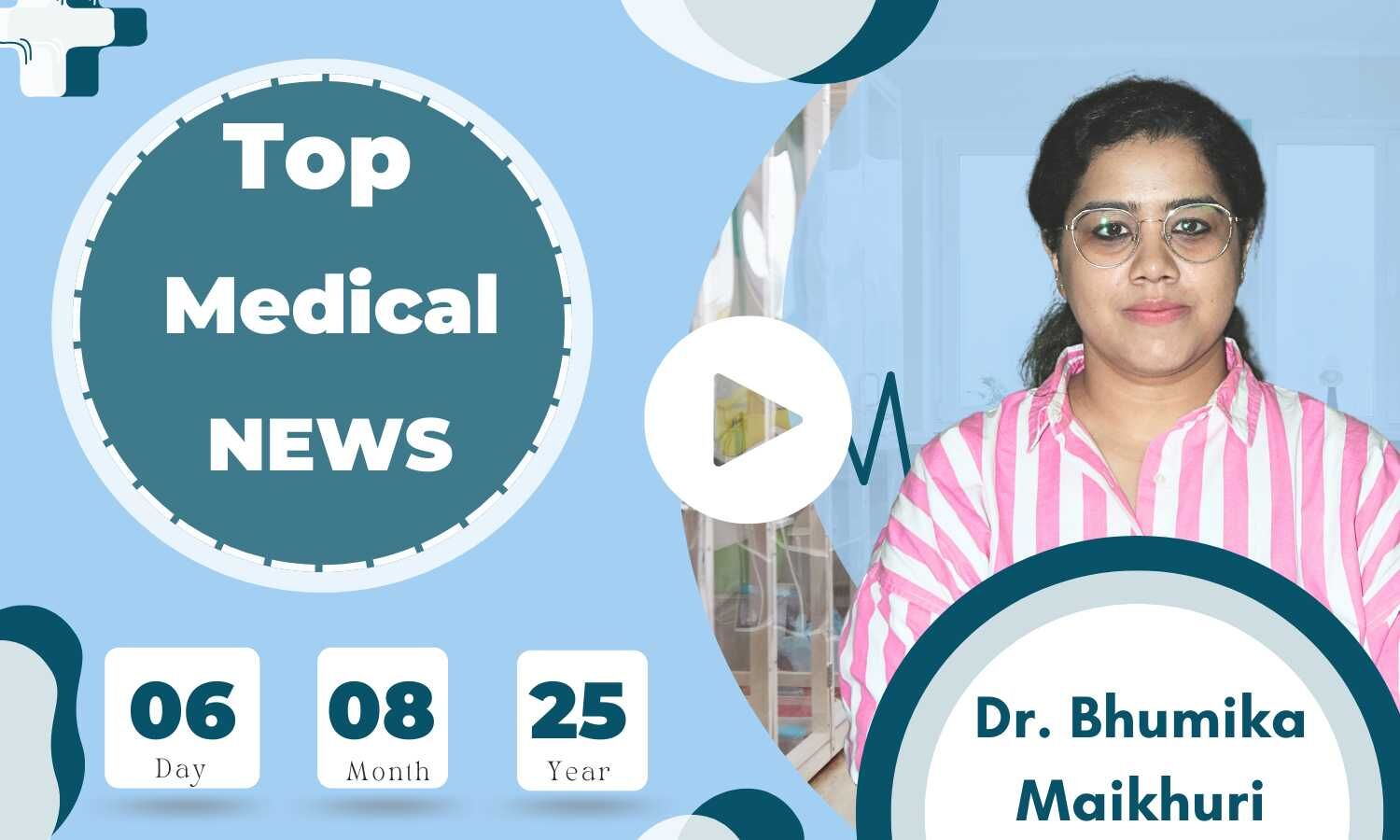 Medical Bulletin 06/August/2025