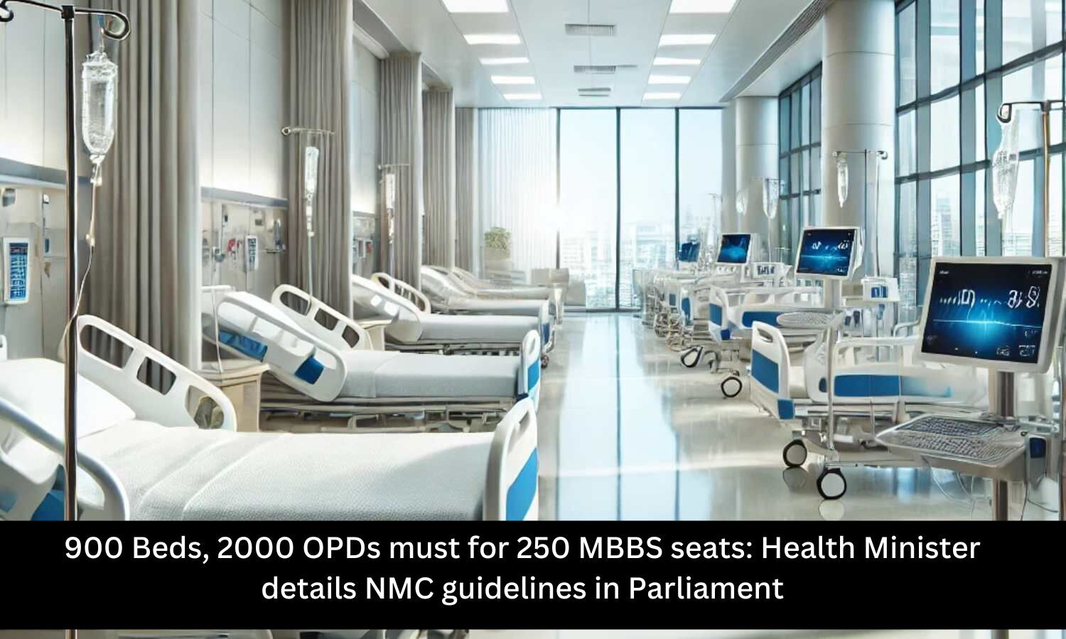 Health Minister details NMC guidelines in Parliament