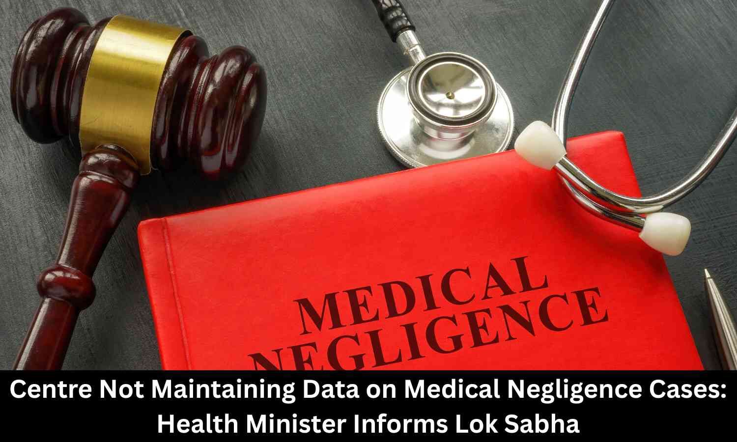 Health Minister Informs Lok Sabha