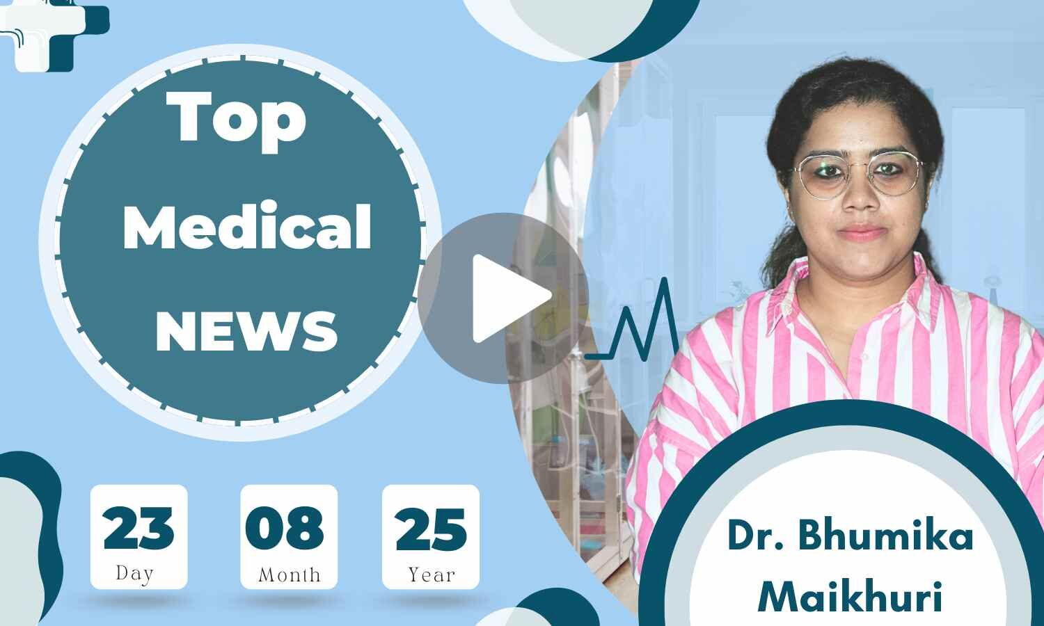 Medical Bulletin 23/August/2025