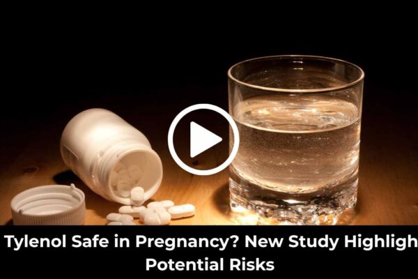 Is Tylenol Safe in Pregnancy? New Study Highlights Potential Risks