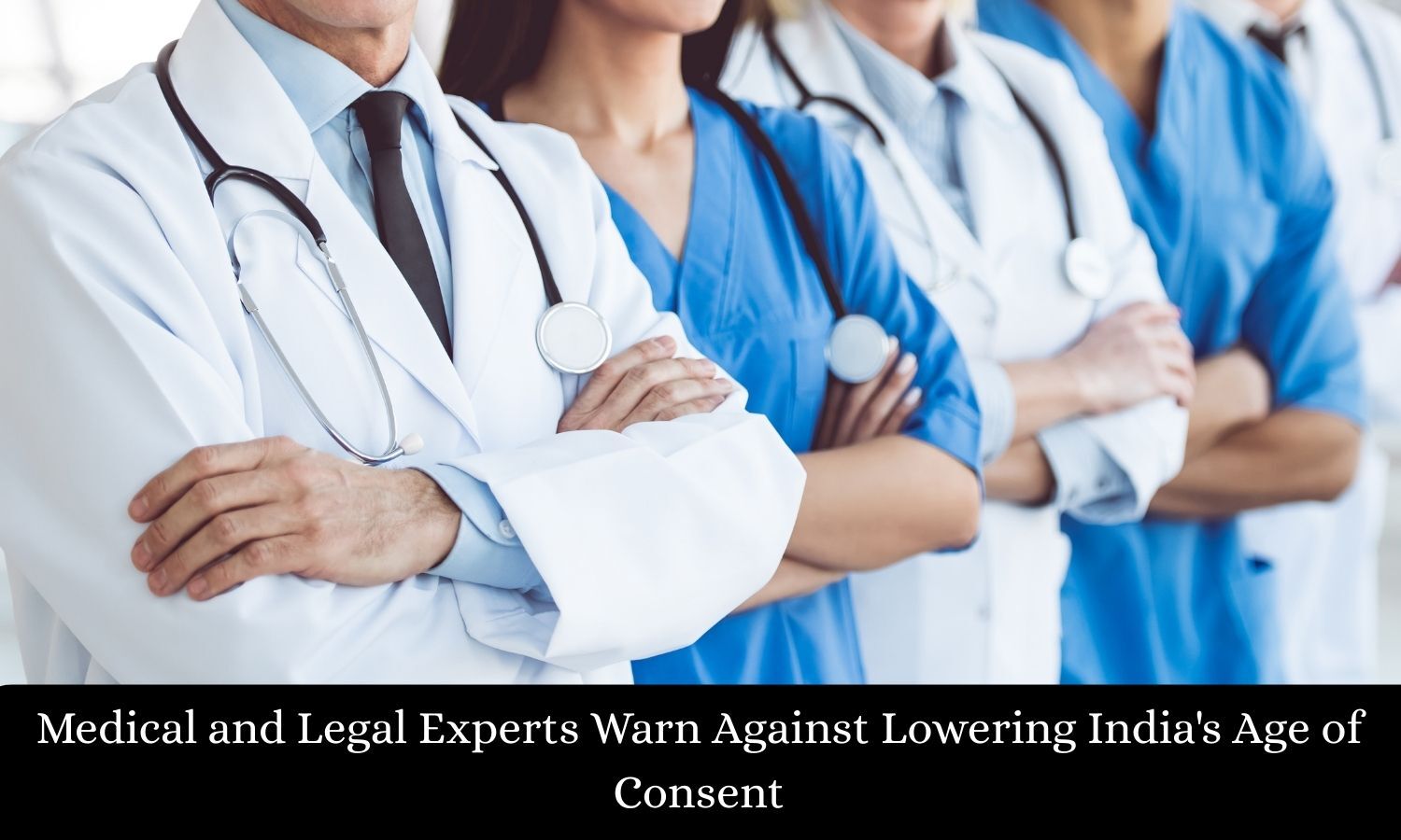 Doctors, Legal Experts oppose Lowering Age of Consent