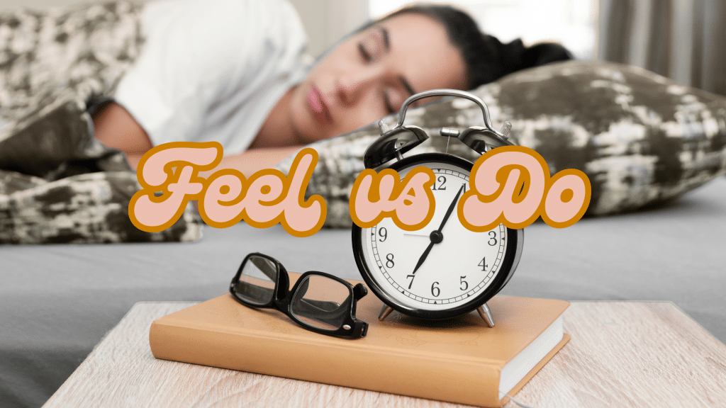 Stop Waiting to Feel Like It