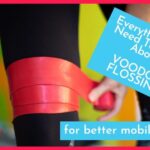 Voodoo Flossing For Mobility. What It Is, Why Do It, And How To Do It.