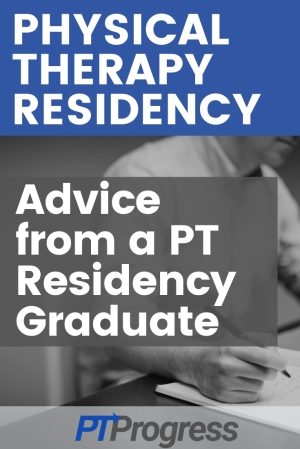 Physical Therapy Residency: Your Questions Answered