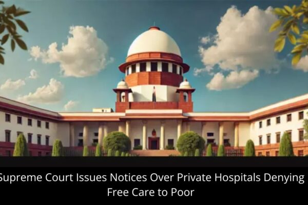SC seeks response on free treatment for poor at Private Hospitals
