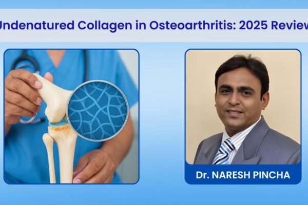 Undenatured Collagen in Osteoarthritis Management: Practitioner’s Review in 2025