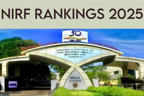 JIPMER bags 4th spot in NIRF 2025 Medical college rankings