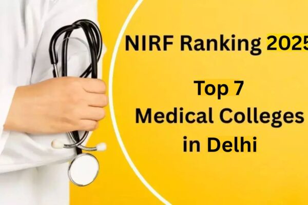 Delhi shines with 7 medical colleges in top 50