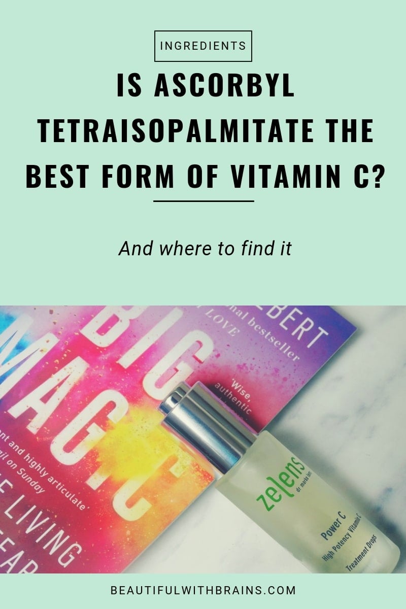 Is Ascorbyl Tetraisopalmitate The Best Form Of Vitamin C?