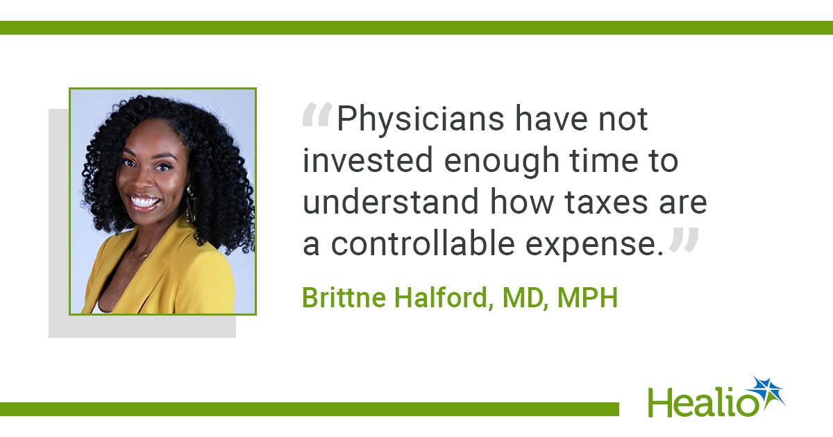 Physicians ‘have not invested enough time’ to understand taxes